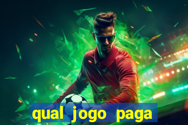 qual jogo paga dinheiro de verdade